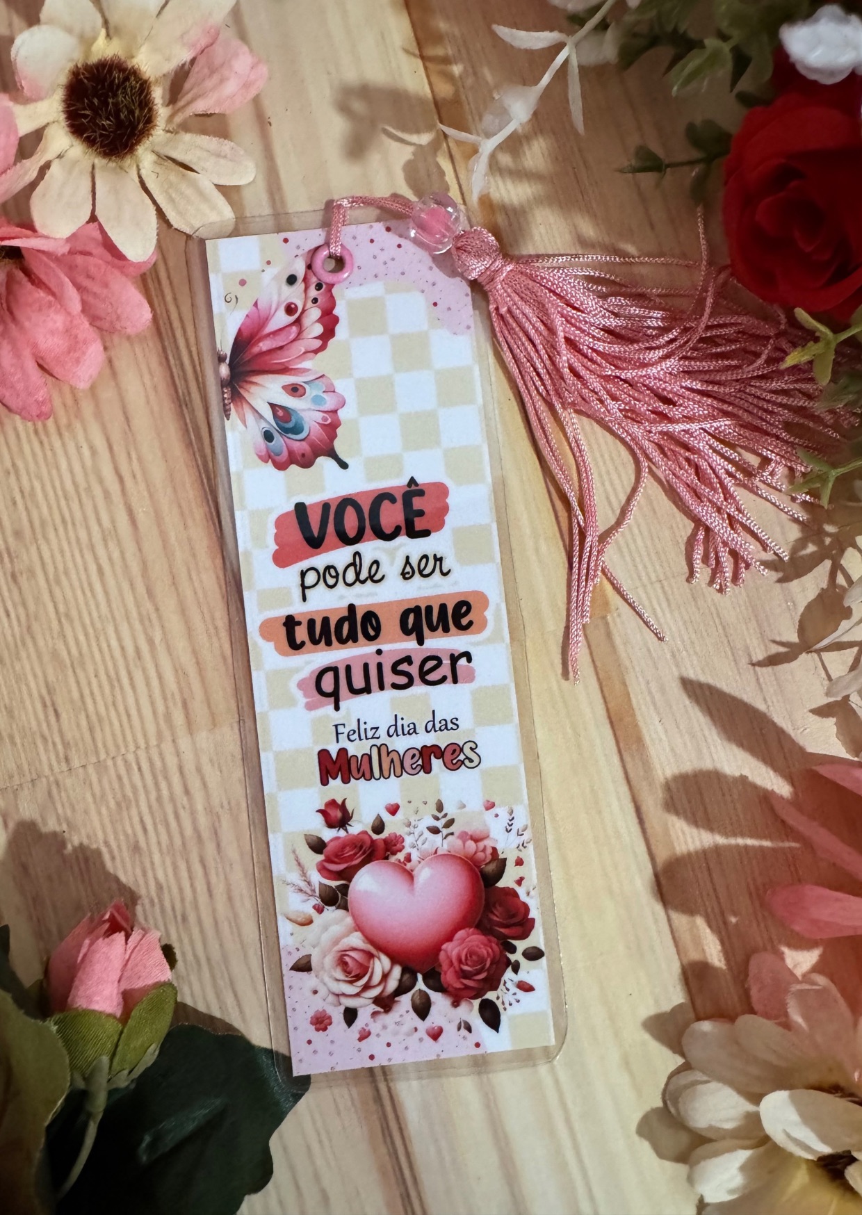 Marca Página Plastificado com Pingente de Seda - Dia da Mulher
